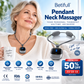⏳Limited-time 50% off💥 Pendant Neck Massager – wearable design, 3 heat levels & 9 intensities melt away stiffness. No more painkillers – gentle electrical pulses relax deep neck muscles naturally! 🔥💚
